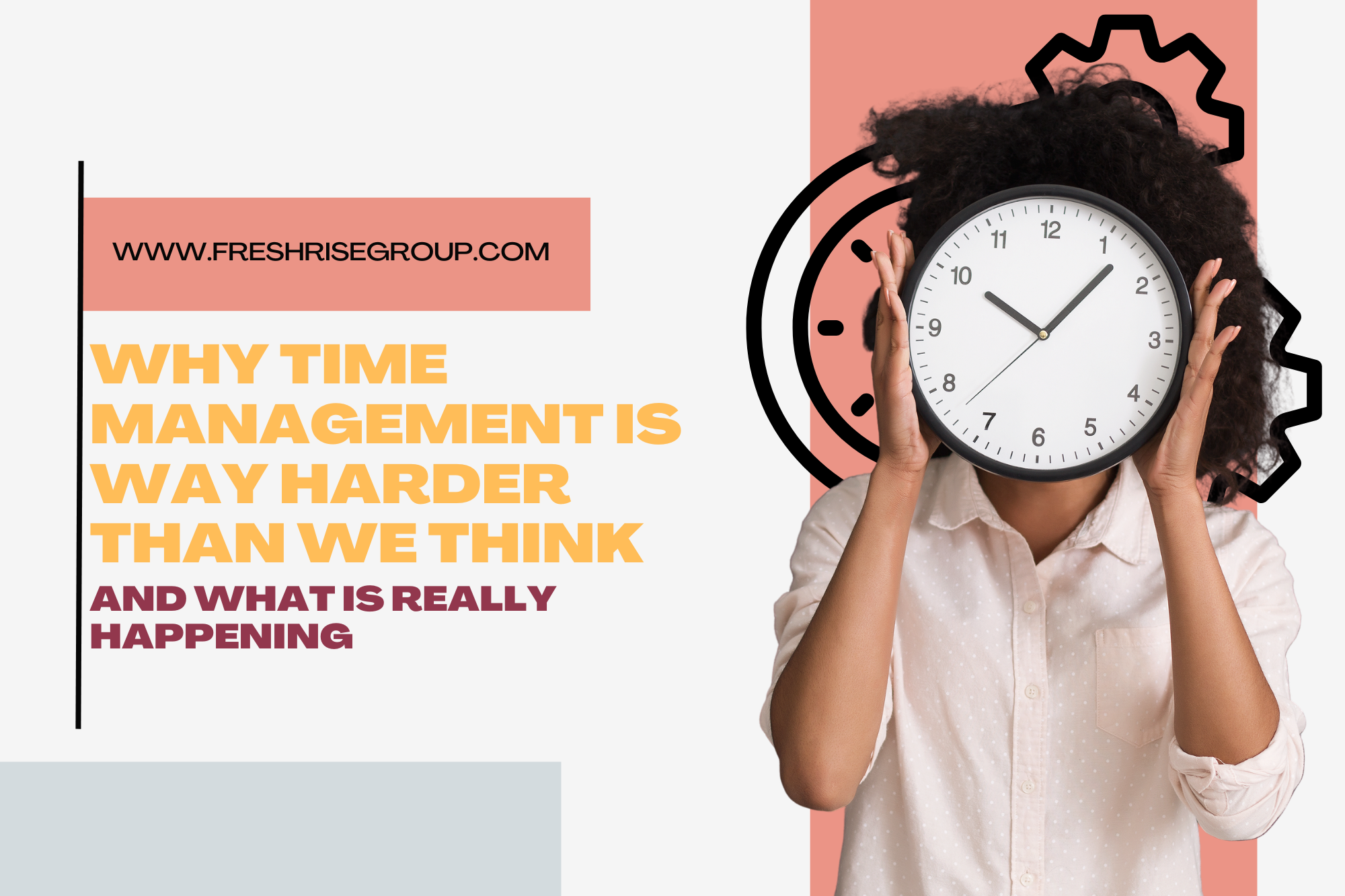 Why Time Management Is Way Harder Than We Think (And What Is Really Happening)